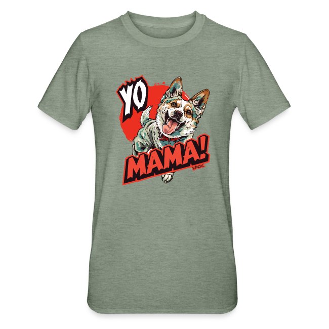 Corgi wearing colorful outfit on light green t-shirt with YO MAMA text on vibrant red background